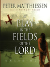 At Play in the Fields of the Lord